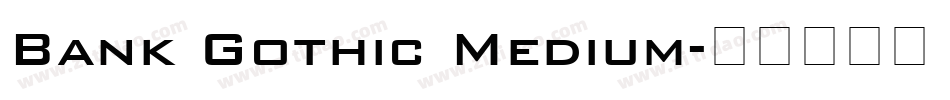 Bank Gothic Medium字体转换